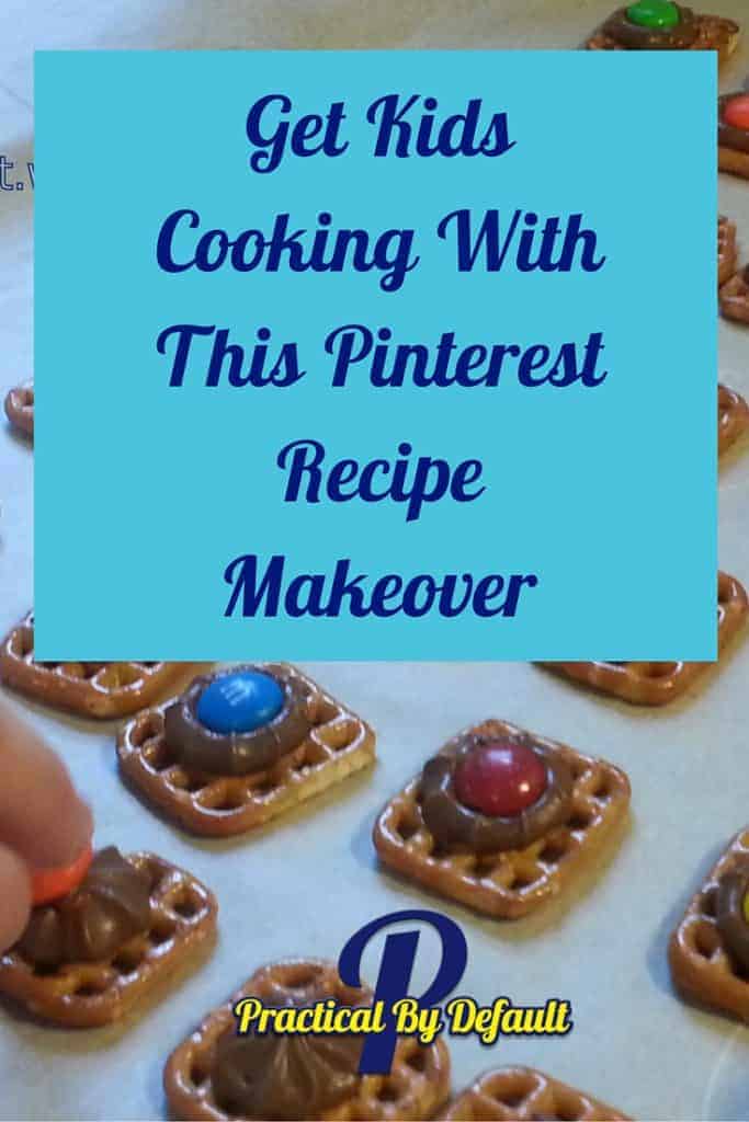 Kids get cooking with this pinterst recipe make over