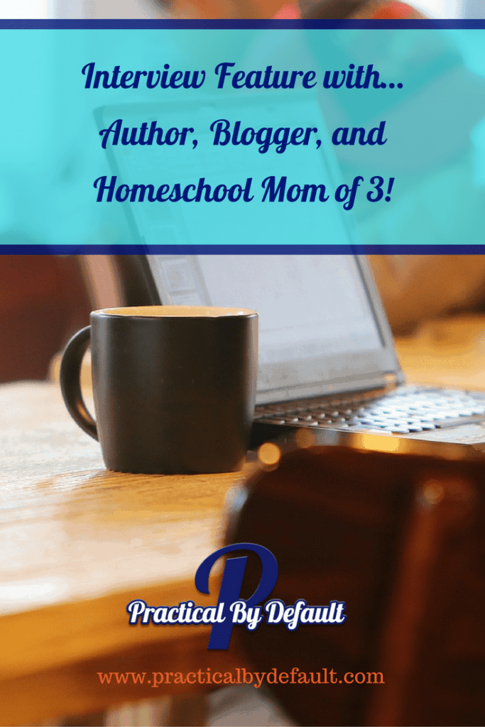 Chatting with homeschool mom, author, working mom and mom of 3, she's answering all our questions! 