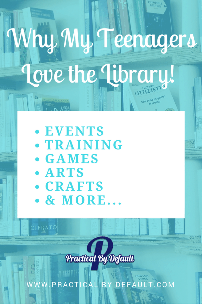 Why My Teenagers Love the Library!